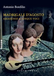 COV--Madrigale d'agosto.Bonfilio